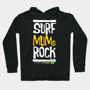 Surf Mums Rock! Hoodie